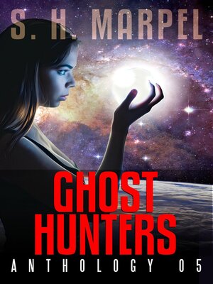cover image of Ghost Hunters Anthology 05
